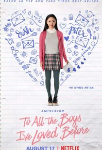 دانلود فیلم To All the Boys I’ve Loved Before 20183965-1044355862