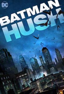 دانلود انیمیشن Batman: Hush 201910796-1958166719