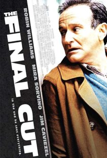 دانلود فیلم The Final Cut 20049572-1419716429