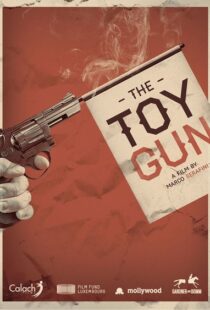 دانلود فیلم Toy Gun 20188666-2055893889