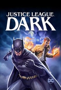 دانلود انیمیشن Justice League Dark 201715157-1677862789