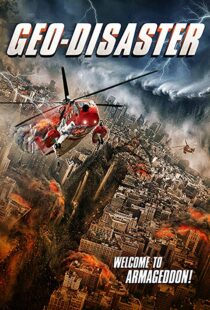 دانلود فیلم Geo-Disaster 201718149-684229254