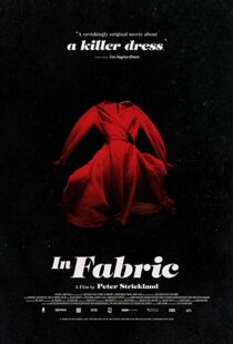 دانلود فیلم In Fabric 201819441-776149004