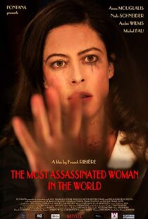 دانلود فیلم The Most Assassinated Woman in the World 20188405-897700009