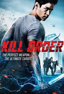 دانلود فیلم Kill Order 201718144-1049027177