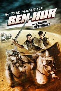 دانلود فیلم In the Name of Ben Hur 201622380-458950285