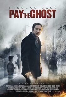 دانلود فیلم Pay the Ghost 20154229-1709277668