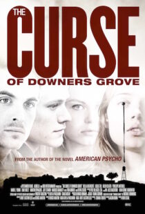 دانلود فیلم The Curse of Downers Grove 20158967-624051731