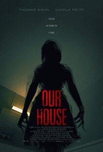 دانلود فیلم Our House 20183815-432132493
