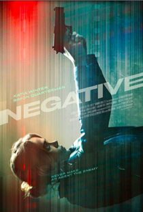 دانلود فیلم Negative 201715685-806323768
