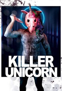 دانلود فیلم Killer Unicorn 201810619-350020576