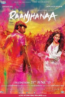دانلود فیلم هندی Raanjhanaa 20135971-292037323