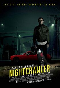 دانلود فیلم Nightcrawler 20141733-1713547833