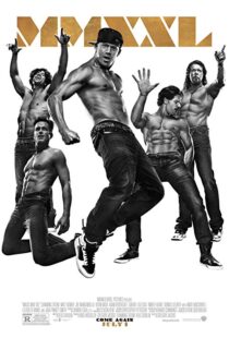 دانلود فیلم Magic Mike XXL 201516978-1301750462