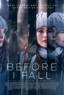 دانلود فیلم Before I Fall 201715145-308039689