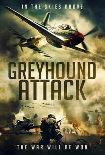 دانلود فیلم Greyhound Attack 201910920-705979191
