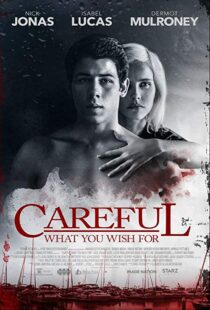 دانلود فیلم Careful What You Wish For 201511295-1843190208