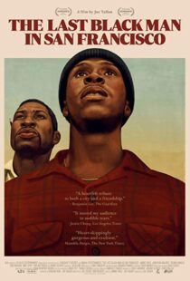 دانلود فیلم The Last Black Man in San Francisco 201910311-1373160012