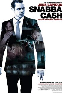 دانلود فیلم Snabba Cash 201016479-1624862294