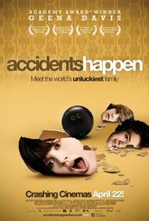 دانلود فیلم Accidents Happen 20094873-1476574189