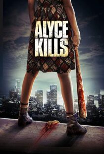 دانلود فیلم Alyce Kills 201119467-1045420667