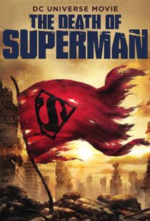 دانلود انیمیشن The Death of Superman 201821598-1060937764