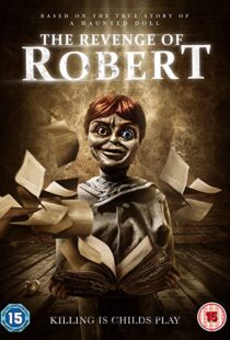 دانلود فیلم The Revenge of Robert the Doll 20189118-558623468