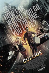 دانلود فیلم Collide 201621972-968375575