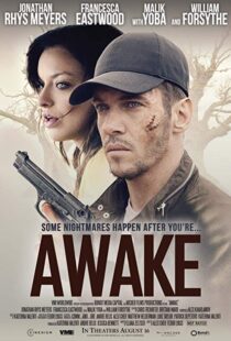 دانلود فیلم Awake 201922373-1429845315