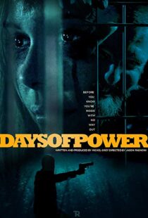 دانلود فیلم Days of Power 201722061-2056985281