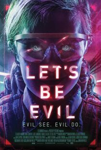 دانلود فیلم Let’s Be Evil 201614928-812590267