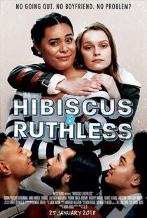 دانلود فیلم Hibiscus & Ruthless 20188218-1216461619