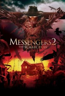 دانلود فیلم Messengers 2: The Scarecrow 200913980-974378406