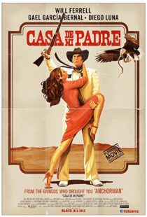 دانلود فیلم Casa de mi Padre 201222490-1346553579