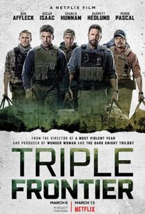 دانلود فیلم Triple Frontier 20197949-1666451274