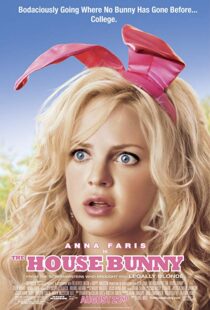 دانلود فیلم The House Bunny 20084864-1702466816