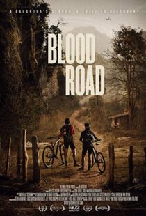 دانلود مستند Blood Road 20177155-1078640184