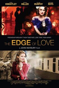 دانلود فیلم The Edge of Love 20086121-516732957