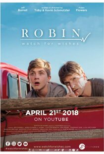 دانلود فیلم Robin: Watch for Wishes 201812069-1632791043