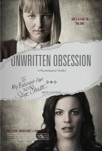 دانلود فیلم Unwritten Obsession 201717991-1107538131