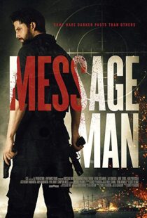 دانلود فیلم Message Man 201815351-2106188218