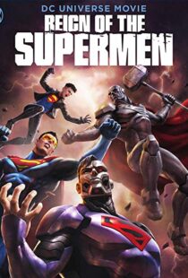 دانلود انیمیشن Reign of the Supermen 20196402-1087444441