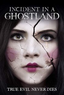 دانلود فیلم Incident in a Ghostland 20184191-948573989