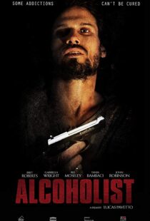 دانلود فیلم Alcoholist 20169511-885563829
