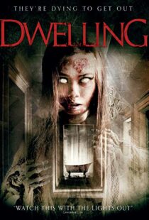 دانلود فیلم Dwelling 201611181-1927405299