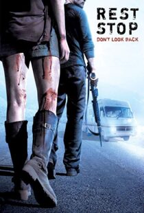 دانلود فیلم Rest Stop: Don’t Look Back 200822174-258332201