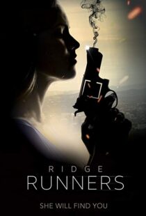 دانلود فیلم Ridge Runners 20188273-577255158