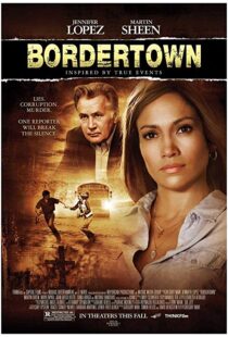 دانلود فیلم Bordertown 200712669-1517130472