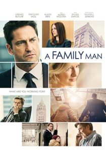 دانلود فیلم A Family Man 20168830-141681203