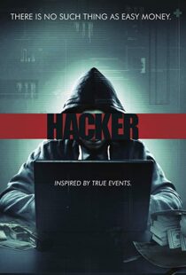 دانلود فیلم Hacker 20166755-564775223
